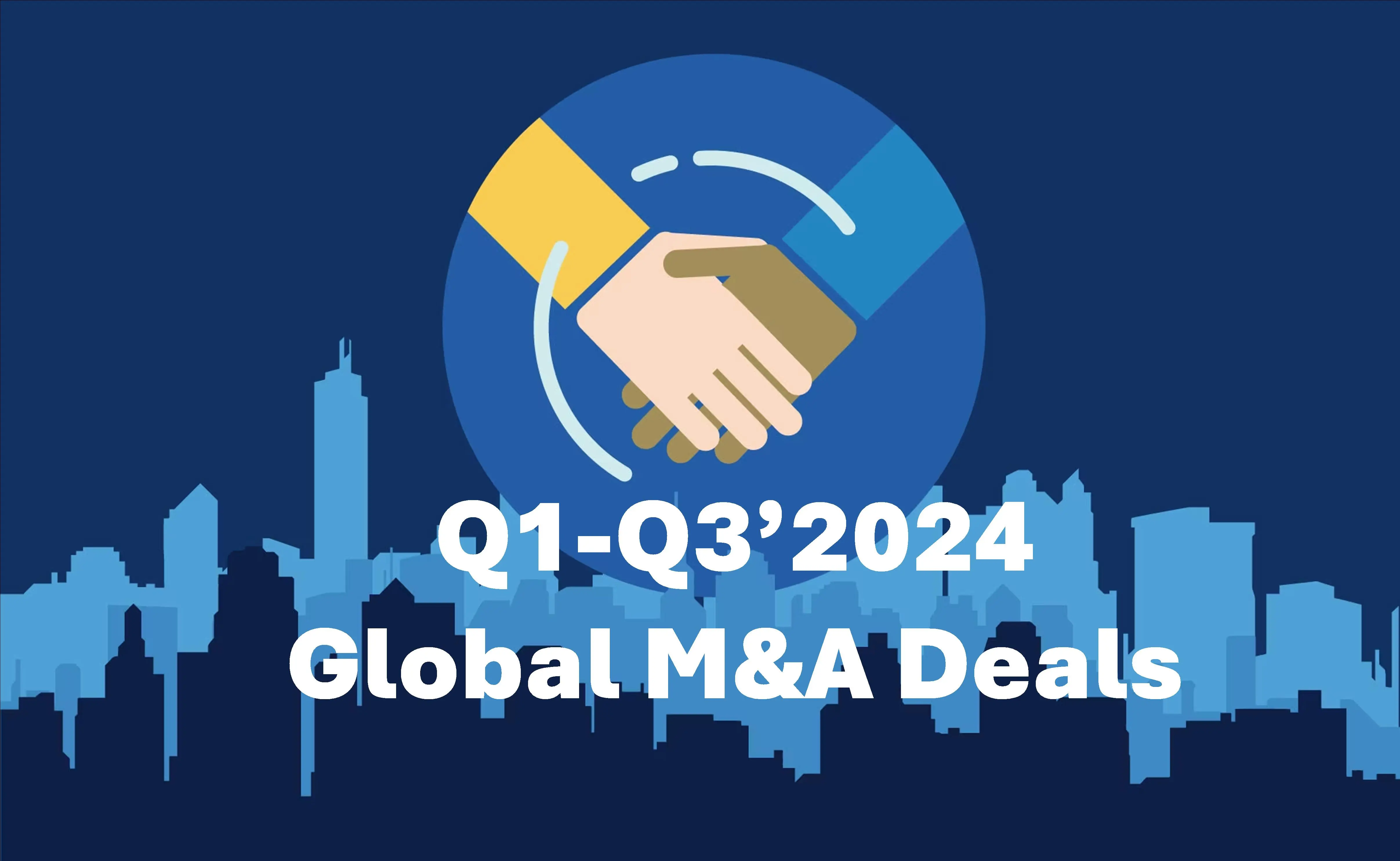 【M&A動向觀測】投資信心回歸！全球2024年第三季M&A交易復甦腳步加速