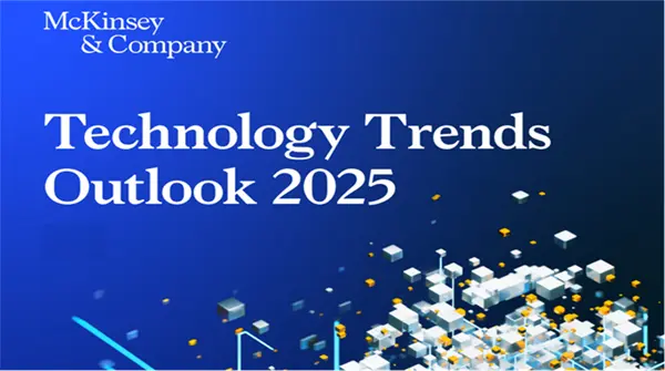 【新興領域/2025.08焦點】科技前瞻  引領未來：麥肯錫2025年科技趨勢洞察解析